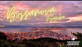 Bossanova y Samba Chill#Brasilera #João Gilberto #Stan Getz #Caetano Veloso #Gilberto Gil y más