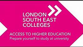 London South East Colleges- Access to Higher Education