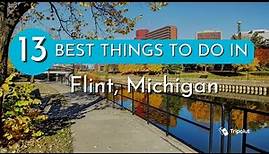 Things to do in Flint, Michigan