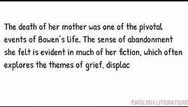 A short biography of Elizabeth Bowen