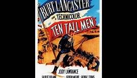 Diez Valientes 1951(Ten Tall Men)Pelicula de aventuras Legion Extranjera Francesa Burt Lancaster