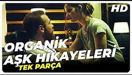 Organik Aşk Hikayeleri | Türk Komedi Filmi Tek Parça (HD)