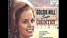 Goldie Hill - When My Blue Moon Turns To Gold Again