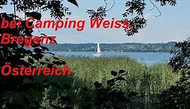 Sommerurlaub 2020, Bregenz, Österreich (Camping Weiss)