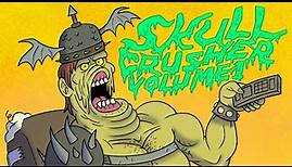 SKULLCRUSHER VOLUME ONE