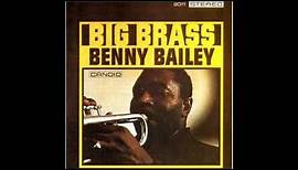 Benny Bailey - Big Brass ( Full Album )