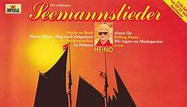 Heino - Die Schönsten Seemannslieder