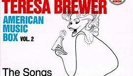 Teresa Brewer - American Music Box Vol. 2: The Songs Of Harry Warren