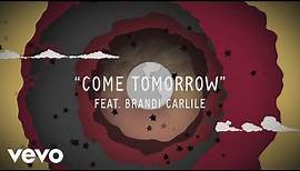 Dave Matthews Band - Come Tomorrow (Official Lyric Video) ft. Brandi Carlile