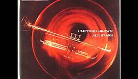 Clifford Brown - Clifford Brown All Stars ( Full Album )