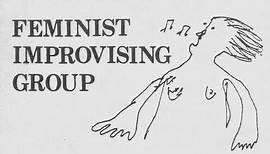 Feminist Improvising Group - Feminist Improvising Group (1979, Free Improvisation) (FULL ALBUM)