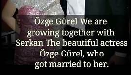 ozge gurel and serkan cayoglu We are Growing Together | Serkan Çayoğlu Ayça Ayşin Turan
