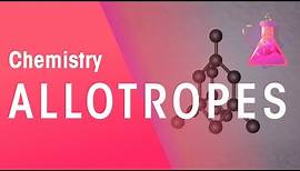 What Are Allotropes? Non-Metals | Properties of Matter | Chemistry | FuseSchool