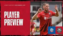 Charlie Wyke | Bolton Wanderers (A) Preview