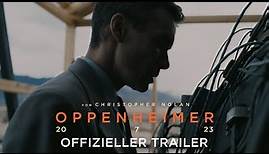 OPPENHEIMER | Offizieller Trailer deutsch/german HD