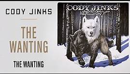 Cody Jinks | "The Wanting" | The Wanting
