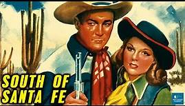 South of Santa Fe (1942) | Western Film | Roy Rogers, George 'Gabby' Hayes, Linda Hayes