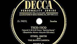 1944 HITS ARCHIVE: Tico-Tico - Ethel Smith