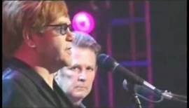 ELTON JOHN & BRIAN WILSON - Wouldn't It Be Nice (Live, 2001)