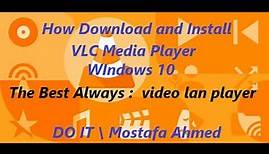 How To Download and Install VLC Media Player in Windows 10