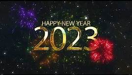 Happy New Year 2023 Greetings | 2023 New Year Countdown Greeting Video | Happy New Year Wishes