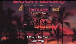 A Kiss In The Sand - Leon Ware