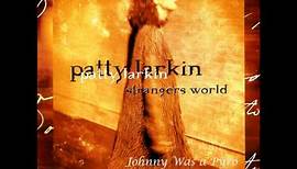 Patty Larkin - Johnny Was a Pyro