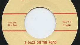 Peanut Montgomery III - 6 Daze On The Road / I Said I Wouldn't But I Did