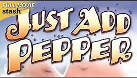 Just Add Pepper | Romantic Comedy | Full Movie | 2000s Classic
