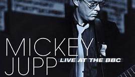 Mickey Jupp - Live At The BBC
