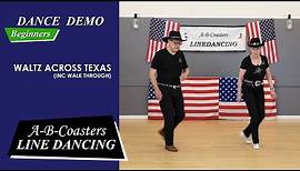 WALTZ ACROSS TEXAS - Line Dance Demo & Walk Through