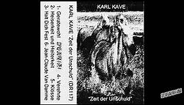 Karl Kave - Zeit der Unschuld