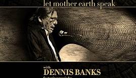 Dennis Banks, Kitaro - Let Mother Earth Speak