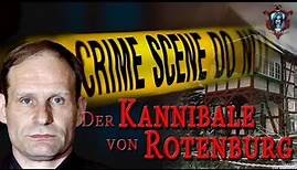 True Crime | Der Kannibale von Rotenburg Armin Meiwes