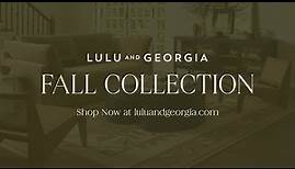 Lulu and Georgia Fall Collection 2023