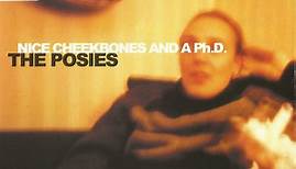 The Posies - Nice Cheekbones And A Ph.D.