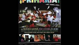 !PRIMARIA! (2010) Full Film by Ivan Noel