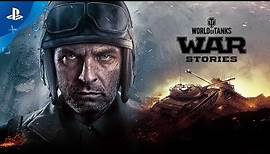World of Tanks - Welcome to War Stories | PS4
