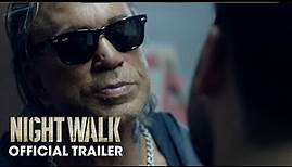Night Walk (2021 Movie) Official Trailer – Mickey Rourke, Eric Roberts, Sean Stone