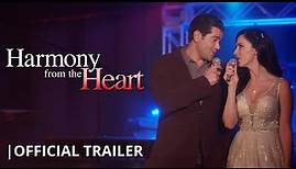 "Harmony from the Heart" | Official Trailer