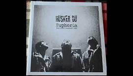 Hüsker Dü - Euphoria Portland Broadcast 1981 (Full Album Vinyl 2020)