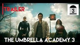 The Umbrella Academy Season 3 Trailer
