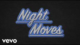 Bob Seger & The Silver Bullet Band - Night Moves (Lyric Video)