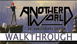 Another World: 20th Anniversary Edition - Complete Walkthrough - Platform32