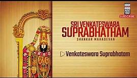 Venkateswara Suprabhatam - Shankar Mahadevan (Album: Sri Venkateswara Suprabhatam) | Music Today