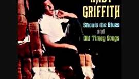 Andy Griffith-The House of the rising Sun
