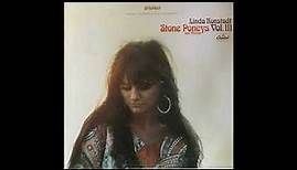 Linda Ronstadt - Stone Poneys And Friends, Vol. III (1968) Part 1 (Full Album)