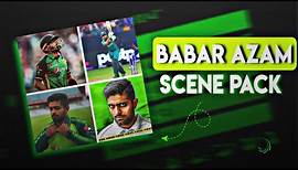 Best Ever SCENE PACK of Babar Azam on YouTube!