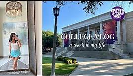 FIRST WEEK OF COLLEGE VLOG | Sophomore Year at TCU, Nursing, Studying