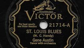 Gene Austin - St. Louis Blues / The Voice Of The Southland